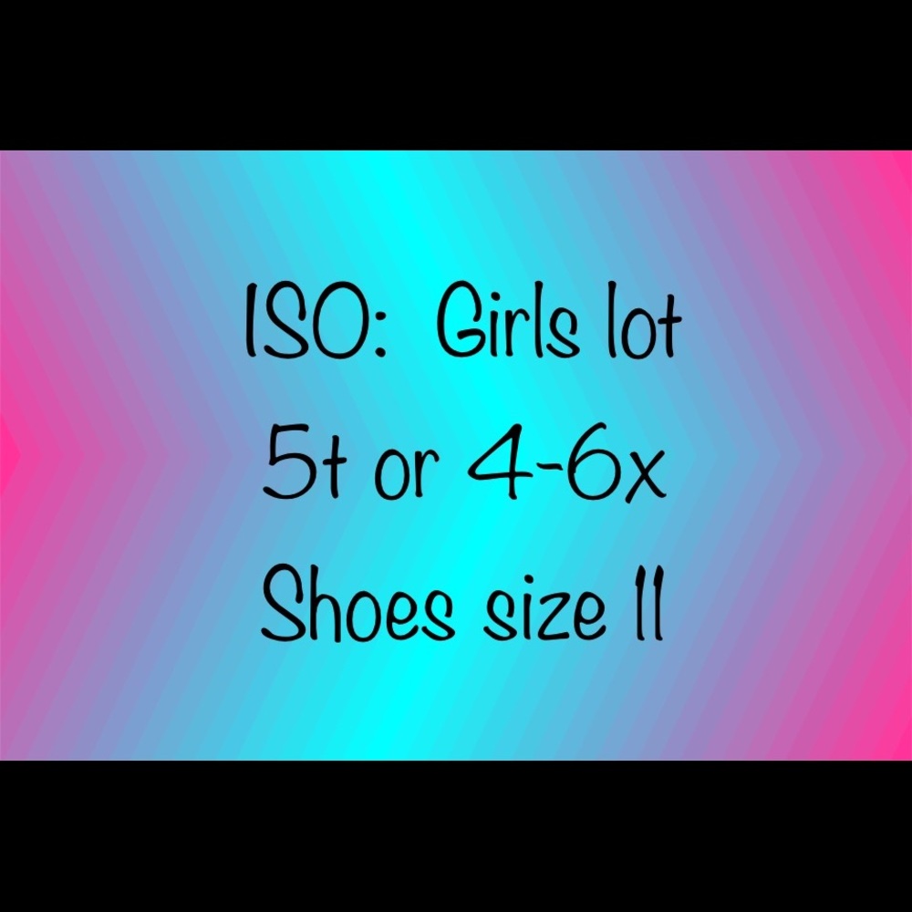 ISO kindergarten girls clothes lot